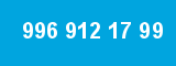 996 912 17 99
